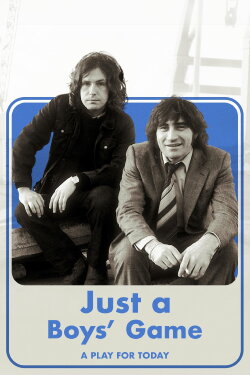 Just a Boys' Game (1979) Just a Boys' Game (1979)