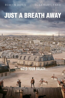 Just a Breath Away (2018) Just a Breath Away (2018)
