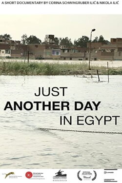 Just Another Day in Egypt (2015) Just Another Day in Egypt (2015)