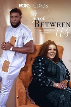 Just Between Us (2022) Just Between Us (2022)