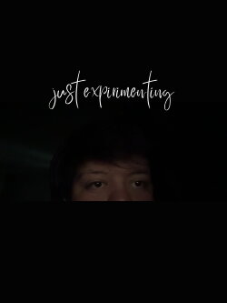 Just Expirimenting (2023)