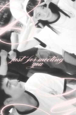 Just For Meeting You (2023) Just For Meeting You (2023)