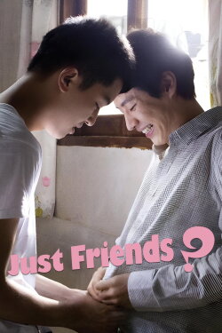 Just Friends? (2009) Just Friends? (2009)