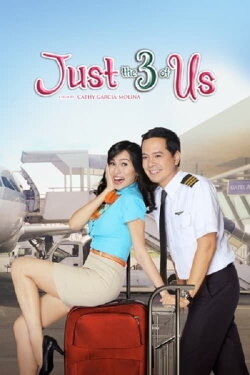 Just the 3 of Us (2016) Just the 3 of Us (2016)