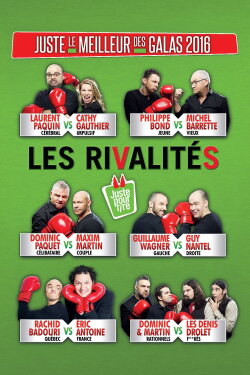 Juste le meilleur des galas 2016 - Les rivalités (2016) Juste le meilleur des galas 2016 - Les rivalités (2016)