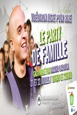 Juste Pour Rire 2012 Le Party de Famille (2012) Juste Pour Rire 2012 Le Party de Famille (2012)
