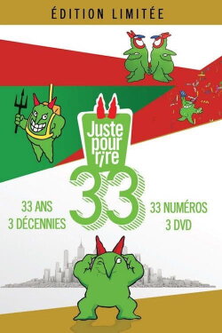 Juste pour rire - 33 ans (2015) Juste pour rire - 33 ans (2015)