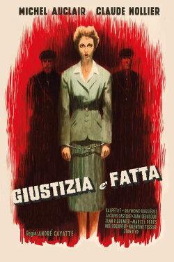 Justice Is Done (1950) Justice Is Done (1950)