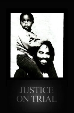Justice On Trial: The Case of Mumia Abu-Jamal (2010) Justice On Trial: The Case of Mumia Abu-Jamal (2010)