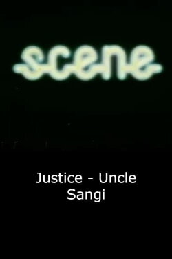 Justice - Uncle Sangi (1979) Justice - Uncle Sangi (1979)