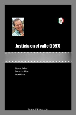 Justicia en el valle (1997) Justicia en el valle (1997)