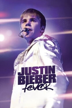 Justin Bieber: Fever (2011) Justin Bieber: Fever (2011)