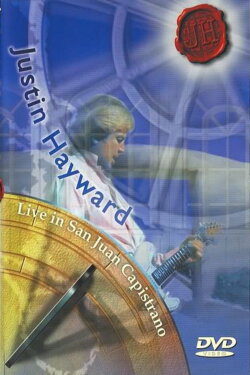 Justin Hayward Live in San Juan Capistrano (1998) Justin Hayward Live in San Juan Capistrano (1998)
