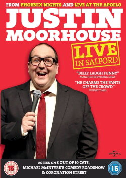 Justin Moorhouse - Live in Salford (2015) Justin Moorhouse - Live in Salford (2015)