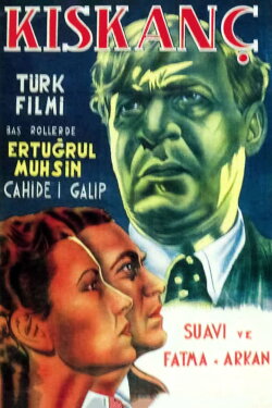 Kıskanç (1942) Kıskanç (1942)