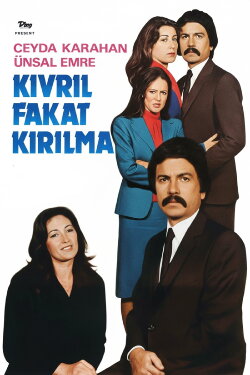 Kıvrıl Fakat Kırılma (1976)
