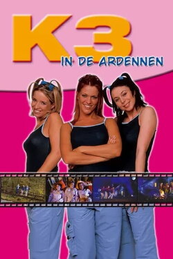 K3 in de Ardennen (2003) K3 in de Ardennen (2003)