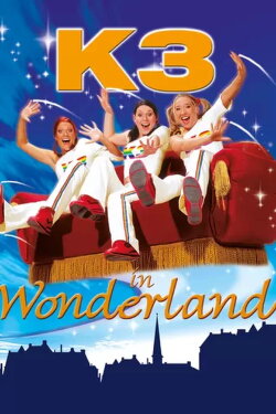 K3 in Wonderland (2004) K3 in Wonderland (2004)