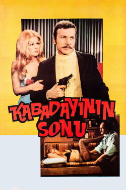 Kabadayının Sonu (1973) Kabadayının Sonu (1973)