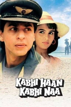 Kabhi Haan Kabhi Naa (1994) Kabhi Haan Kabhi Naa (1994)