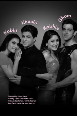 Kabhi Khushi Kabhie Gham (2001) Kabhi Khushi Kabhie Gham (2001)