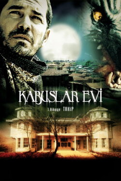Kabuslar Evi: Takip (2006) Kabuslar Evi: Takip (2006)