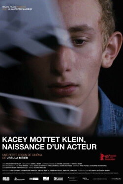 Kacey Mottet Klein, Birth of an Actor (2015) Kacey Mottet Klein, Birth of an Actor (2015)