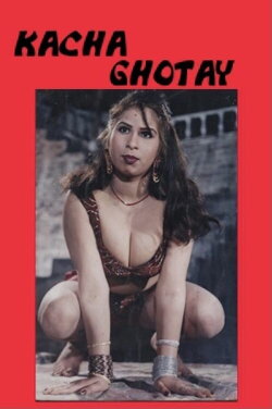 Kacha Ghotay (1999) Kacha Ghotay (1999)
