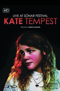 Kae Tempest - Sónar Festival (2015) Kae Tempest - Sónar Festival (2015)