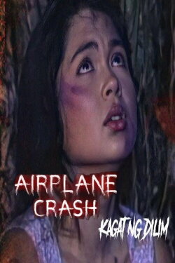 Kagat ng dilim : Airplane Crash (2000) Kagat ng dilim : Airplane Crash (2000)