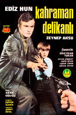 Kahraman Delikanlı (1969) Kahraman Delikanlı (1969)