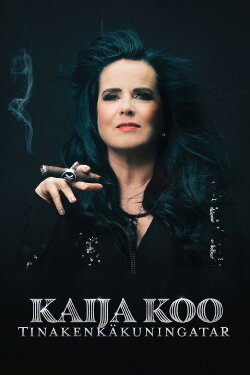 Kaija Koo: Tinakenkäkuningatar (2023) Kaija Koo: Tinakenkäkuningatar (2023)