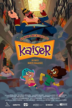 Kaiser's New Adventures (2020) Kaiser's New Adventures (2020)
