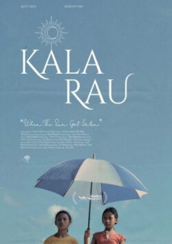 Kala Rau When The Sun Got Eaten (2022) Kala Rau When The Sun Got Eaten (2022)
