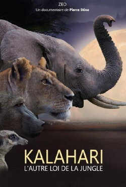 Kalahari, l'autre loi de la jungle (2021) Kalahari, l'autre loi de la jungle (2021)