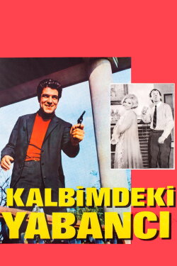 Kalbimdeki Yabancı (1968) Kalbimdeki Yabancı (1968)