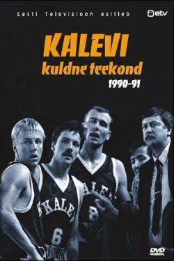 Kalevi kuldne teekond (2006) Kalevi kuldne teekond (2006)