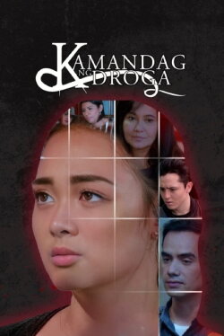 Kamandag ng Droga (2017) Kamandag ng Droga (2017)