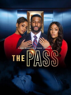 Kandi Burruss and Todd Tucker's The Pass (2023)