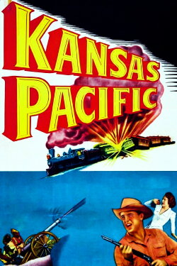 Kansas Pacific (1953) Kansas Pacific (1953)