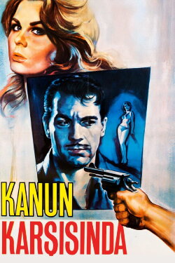 Kanun Karşısında (1964) Kanun Karşısında (1964)