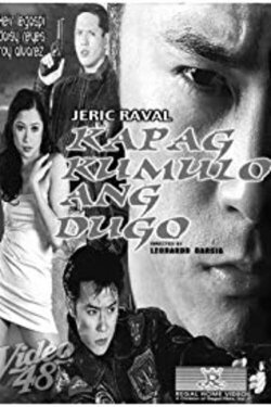 Kapag Kumulo Ang Dugo (1999) Kapag Kumulo Ang Dugo (1999)