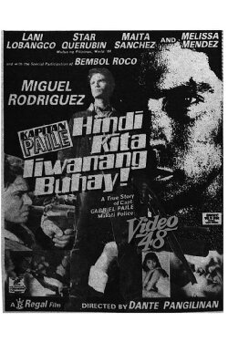 Kapitan Paile: Hindi Kita Iiwanang Buhay! (1990) Kapitan Paile: Hindi Kita Iiwanang Buhay! (1990)