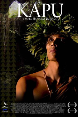 KAPU: Sacred Hawaiian Burials (2022) KAPU: Sacred Hawaiian Burials (2022)