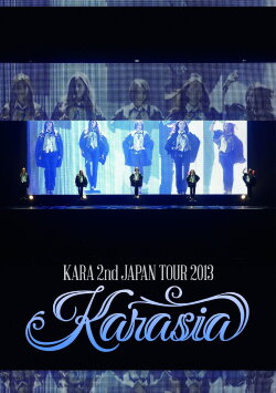 KARA 2nd JAPAN TOUR 2013 KARASIA (2013) KARA 2nd JAPAN TOUR 2013 KARASIA (2013)