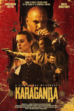 *Karaganda*: Red Mafia (2025) *Karaganda*: Red Mafia (2025)