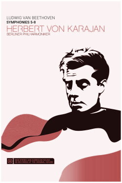 Karajan: Ludwig van Beethoven: Symphonies nos. 5-8 (2008) Karajan: Ludwig van Beethoven: Symphonies nos. 5-8 (2008)