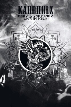 Kärbholz - Herz & Verstand - Live in Köln (2019) Kärbholz - Herz & Verstand - Live in Köln (2019)
