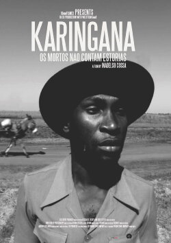 Karingana - Os mortos não contam histórias (2020)