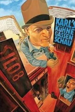 Karl's Kühne Gassenschau Silo8 (2008) Karl's Kühne Gassenschau Silo8 (2008)